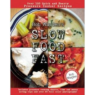 Bob Wardens Slow Food Fast