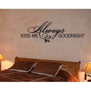 Always Kiss Me Goodnight wall sayings vinyl lettering wall art decal 