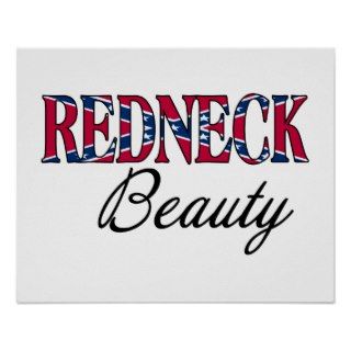 Redneck Beauty Confederate Flag Posters