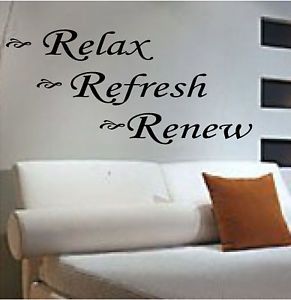 Relax Refresh Renew Vinyl Lettering Sayings Wall Decals