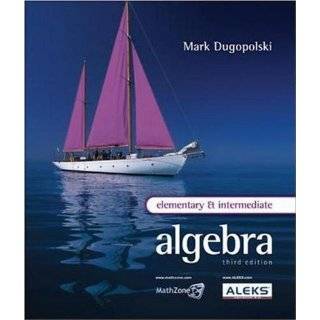   and Intermediate Algebra Third Edition Mark Dugopolski Books